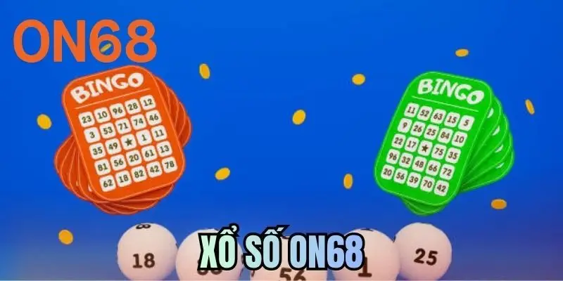 Xổ Số ON68 - Rinh Thưởng Độc Đắc Tỷ Đồng Khi Chơi XS